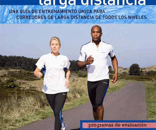 manual completo para el corredor de larga distancia