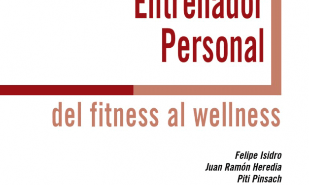 manual del entrenador personal, del fitness al wellness